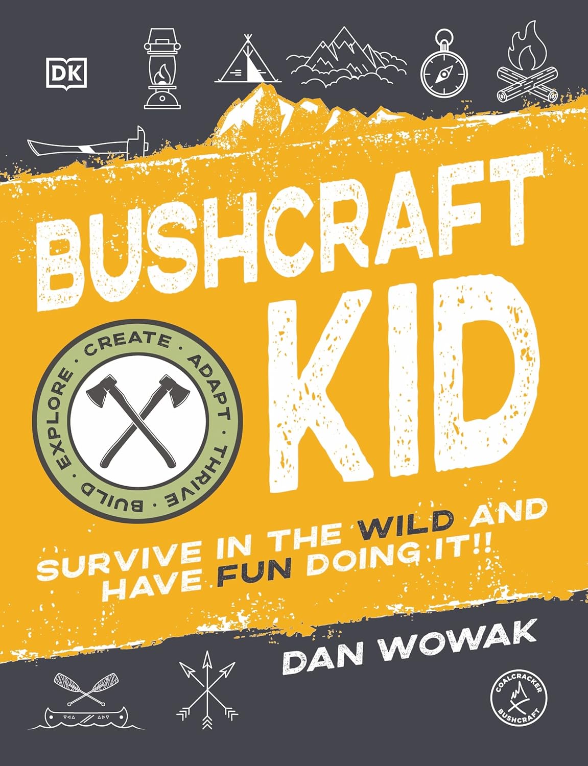 Bushcraft Kid - Survive in the Wild and Have Fun Doing It!